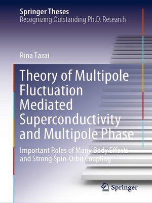 cover image of Theory of Multipole Fluctuation Mediated Superconductivity and Multipole Phase